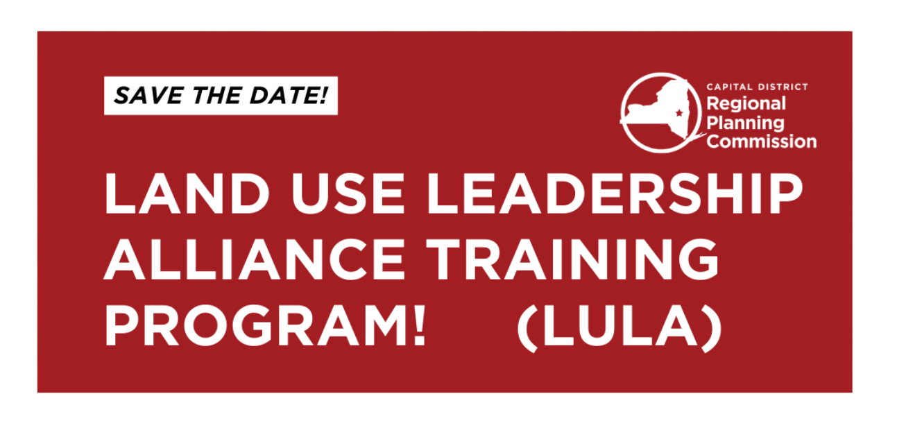 Land Use Leadership Alliance Training Program! (LULA)